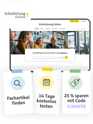 Schulleitung Online: Fachartikel entdecken, 14 Tage kostenlos testen und 25 % sparen.
